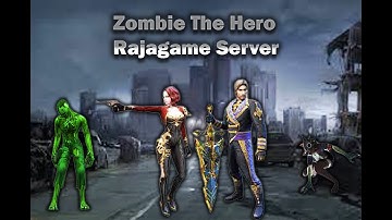 『Counter Strike 1.6』Zombie The Hero (Rajagame Server)