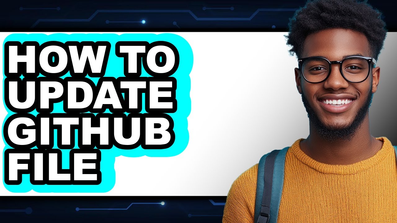How to Update Github File - Step by Step - YouTube