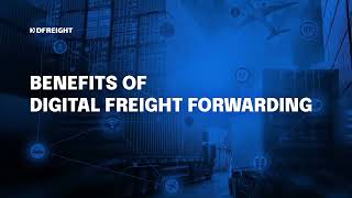 Benefits of Digital Freight Forwarding