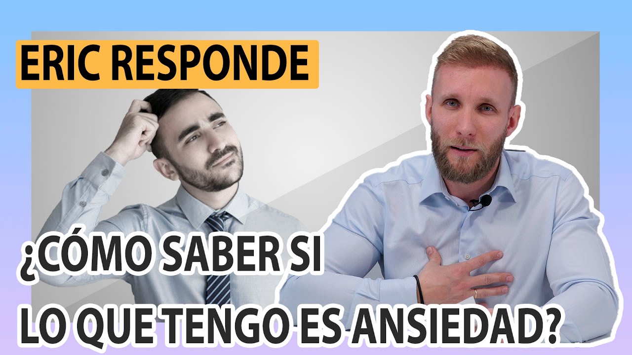 Como saber que tengo ansiedad y no otra cosa