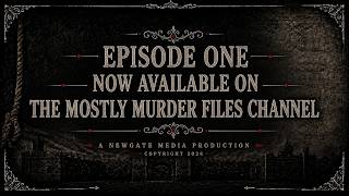 PROMOTIONAL VIDEO FOR THE LAUNCH OF MOSTLY MURDER FILES