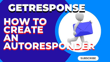 Getresponse Tutorial:Create a Powerful Autoresponder in 10 Minutes