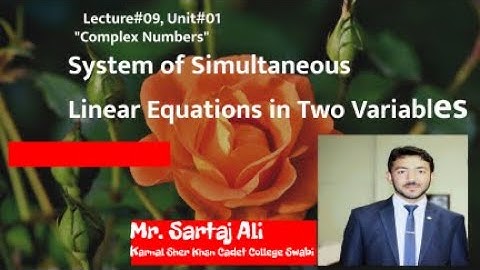 System of Simultaneous Linear Equations in Two Variables with Complex Coefficients