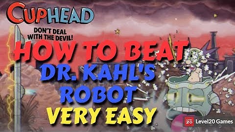 HOW TO EASILY DEFEAT THE HARDEST BOSS IN THE GAME (DR. KAHL