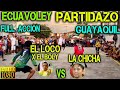 ECUAVOLEY PARTIDAZO EL LOCO X EL BOLY VS LA CHICHA / FULL ACCION 🔥 EN GUAYAQUIL 😱