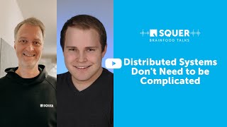 Distributed Systems Don’t Need to be Complicated