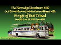 Songs of Bus Travel (part of our travel-themed miniseries)- Livestream #119 Sunday June 19, 2pm EST