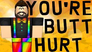 You're Butthurt - a ROBLOX machinima by PhireFox [REUPLOAD]