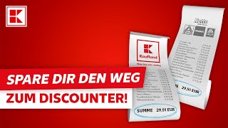 Spare dir den Weg zum Discounter! | Kaufland