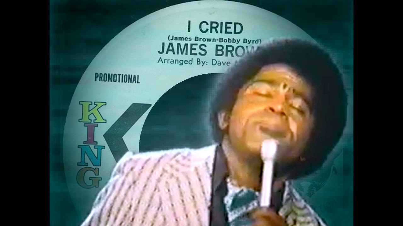 James Brown I Cried (Live 1971)