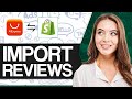 How To Import Reviews From Aliexpress To Shopify 2024 (Updated)
