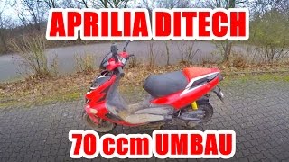 APRILIA DITECH 70ccm UMBAU