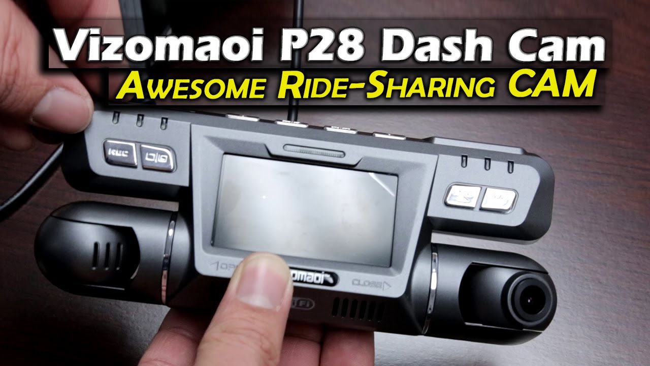 Vizomaoi P28 Dual Dash Cam Review and Sample Footage (for Uber, Lyft, Taxi)