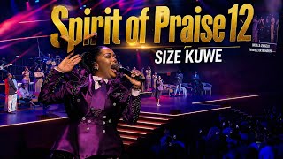 Spirit of Praise 12 feat_ Sindi Ntombela - Size kuwe (LIVE)
