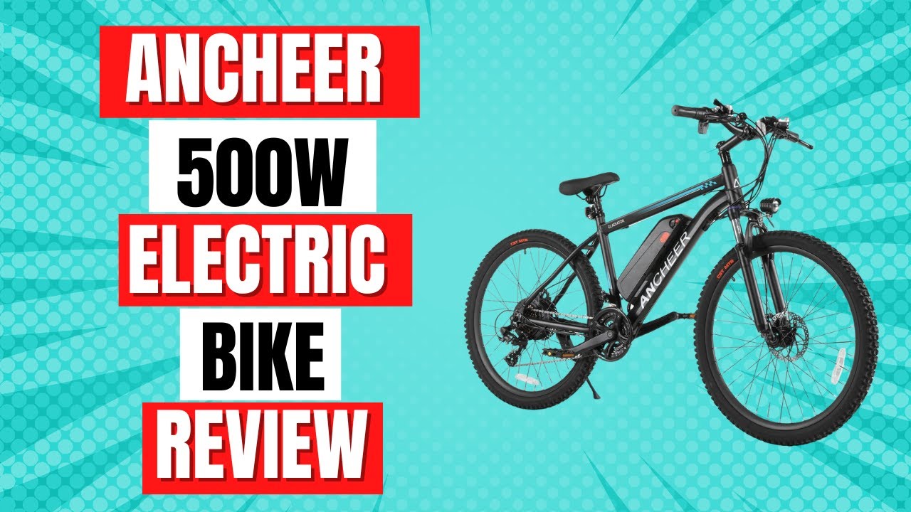 ANCHEER 500W Electric Bike Review YouTube