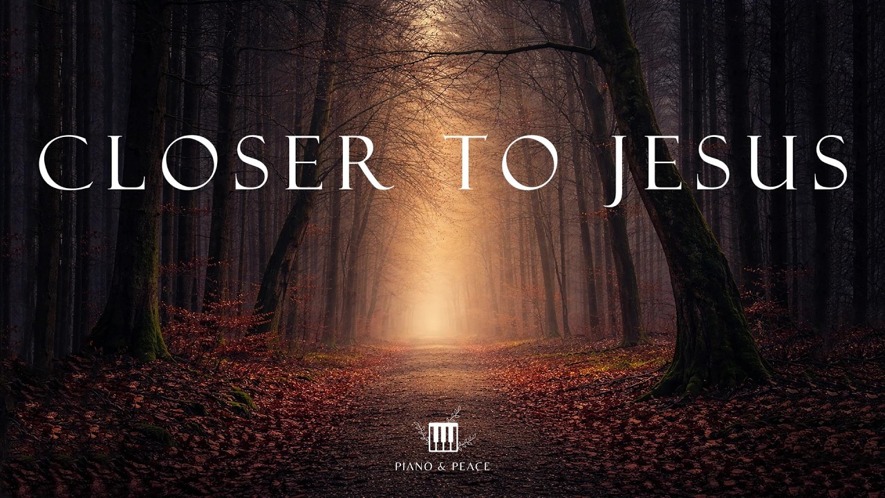 CLOSER TO JESUS - Soaking Worship Instrumental | Time With God