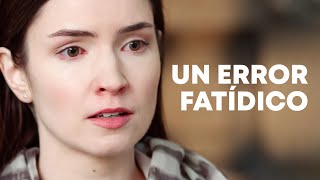 Un error fatídico | Película completa  | Película romántica en Español Latino
