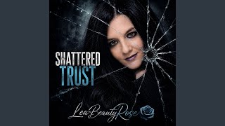 Shattered Trust
