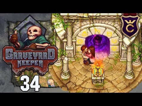 Видео: ОТКРЫВАЕМ ПОРТАЛ, ФИНАЛ - Прохождение Graveyard Keeper #34