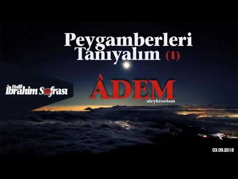 #peygamberler #hz #ibrahimsoydanerden Hz.Adem'in (a.s) Hayâtı | İbrahim Soydan Erdem