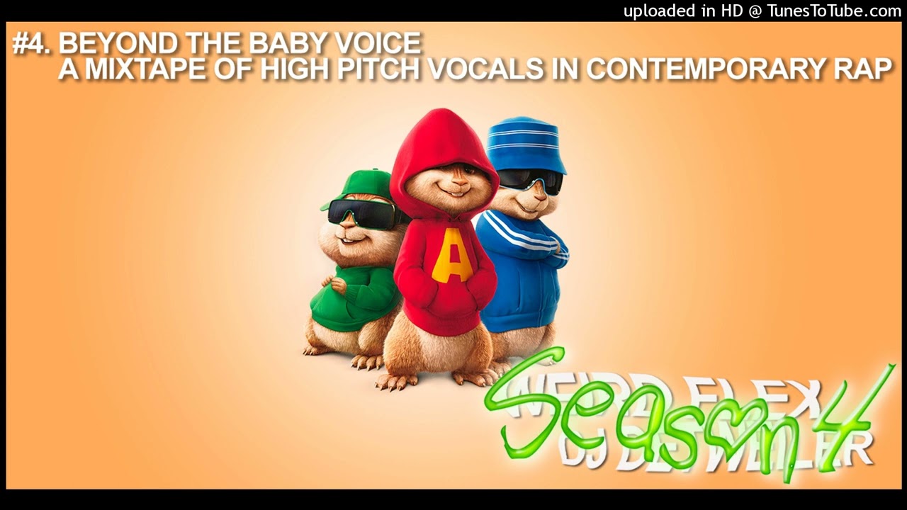 Watch BEYOND THE BABY VOICE, A MIXTAPE OF HIGH PITCH VOCALS IN CONTEMPORARY RAP on YouTube Watch BEYOND THE BABY VOICE, A MIXTAPE OF HIGH PITCH VOCALS IN CONTEMPORARY RAP on YouTube