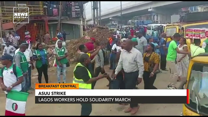 ASUU Strike: Lagos Workers Set for Solidarity March — NLC