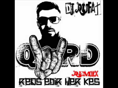 Dj Rufat ft Qurd   Reqs Edir Her Kes  Electro Remix 2015