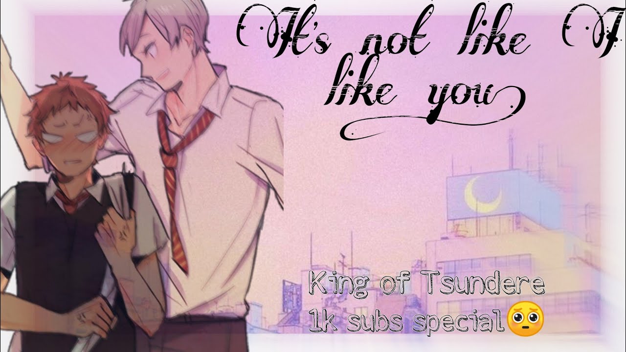 It's not like I like you! |  Haikyuu text (ft. LevYaku) | 1k subs special 💕 | Rhxanne chan