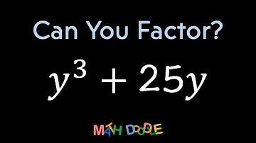 Factoring Polynomial “𝑦^3 + 25𝑦” | Step-by-Step Algebra Solution - Math Doodle