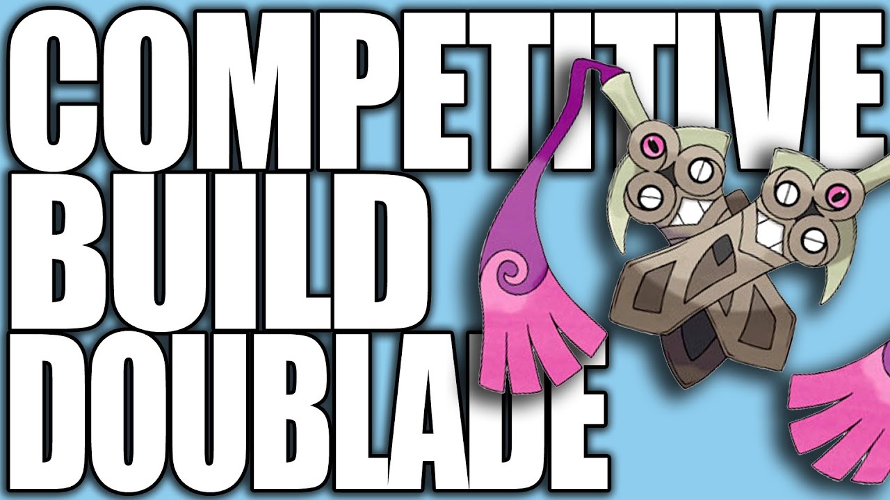 Pokemon XY Competitive Builds 101 Doublade YouTube
