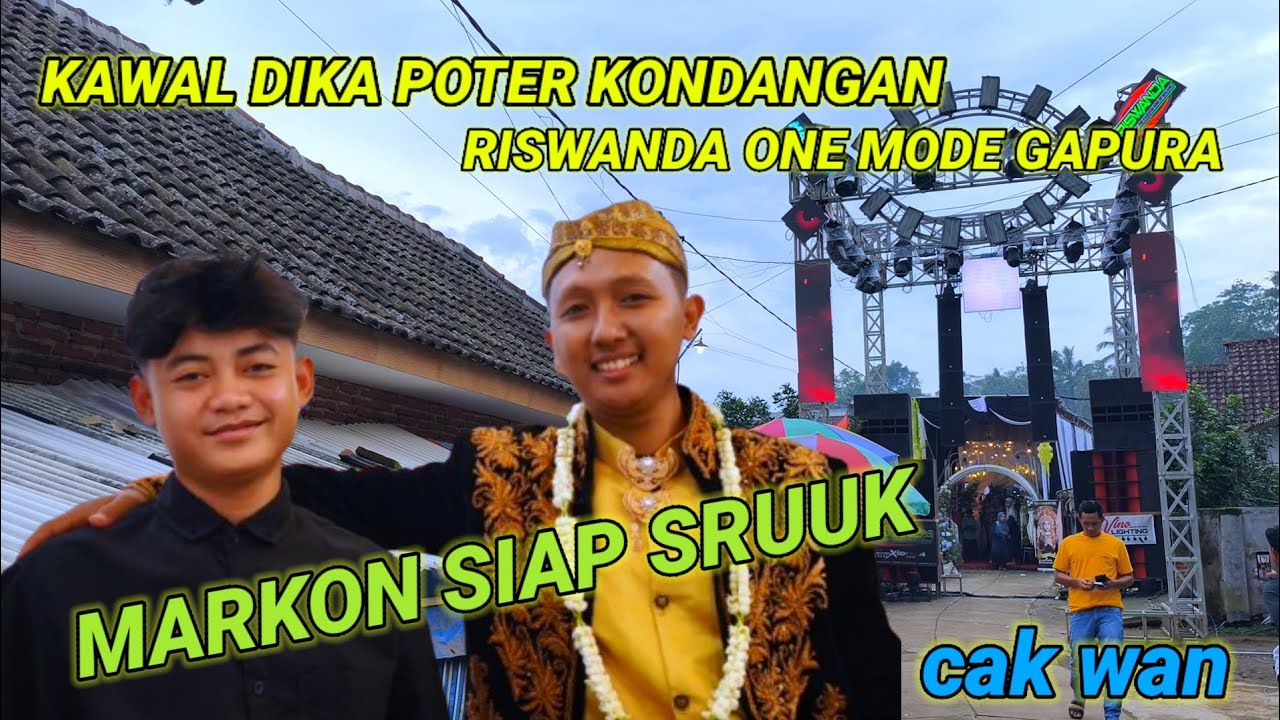 KAWAL DIKA POTER KONDANGAN DI MARKON CHANEL, RISWANDA ONE HAJATAN MODE GAPURA