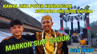 Download Lagu KAWAL DIKA POTER KONDANGAN DI MARKON CHANEL, RISWANDA ONE HAJATAN MODE GAPURA MP3