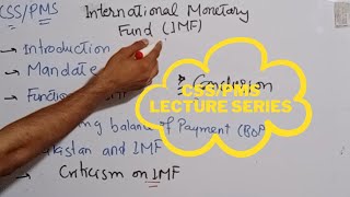 International Monetary Fund || IMF || Full Explained with Concepts || Current Affairs CSS/PMS