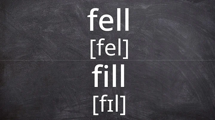 FELL vs FILL   Pronunciation in American English