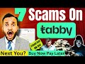 7 Rising Scams on Tabby Card in UAE | Beware of Buy Now Pay Later Fraud #BNPLScam