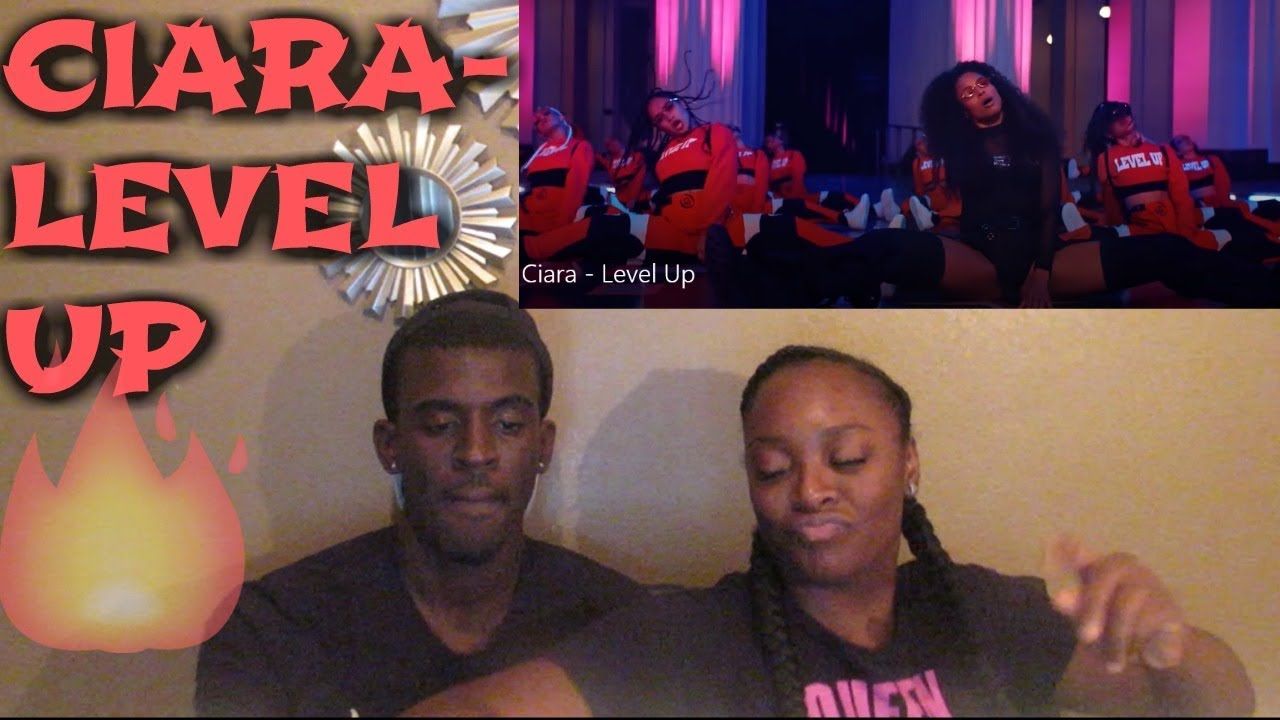 Ciara - Level Up - REACTION