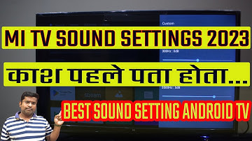 MI TV Sound Settings 😀⚡2023 | Tv Equalizer Settings for Dialogue | Mi Tv 🔥