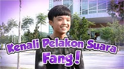 Interview bersama pelakon suara Fang: Wai Kay!  - Durasi: 9:24. 