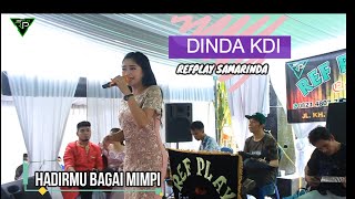 REF PLAY MUSIK, Dinda Hadirmu Bagai Mimpi