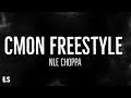 CMON FREESTYLE - NLE Choppa (Lyrics)