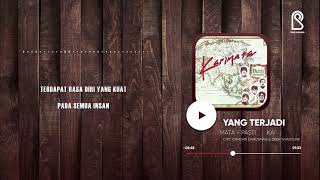 Karimata - Yang Terjadi (Album Pasti) | Official Lyric Video