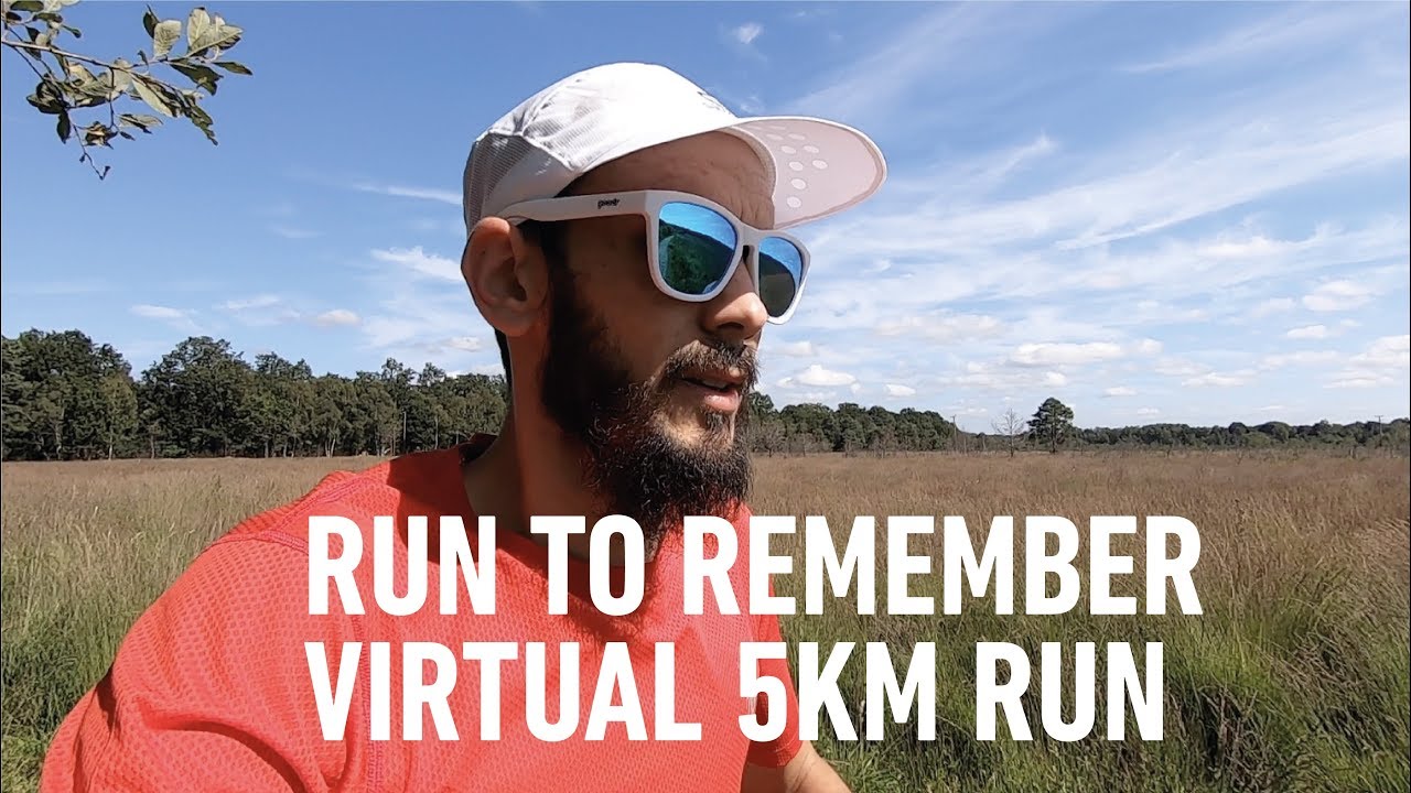 RUN TO REMEMBER - VIRTUAL 5KM RUN