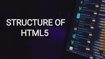 Structure of a HTML5 | editors used to execute HTML5  | Codeweb with shreya | Module-3
