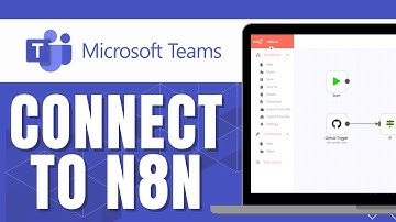 HOW TO CONNECT MICROSOFT TEAMS TO N8N 2025