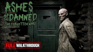 Ashes of the Damned: The Forgotten Ward | FULL GAME Walkthrough