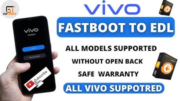 ALL Vivo Fastboot Reboot To Edl Free With Unlock Tool New Update | All Vivo Qualcomm Model Supported