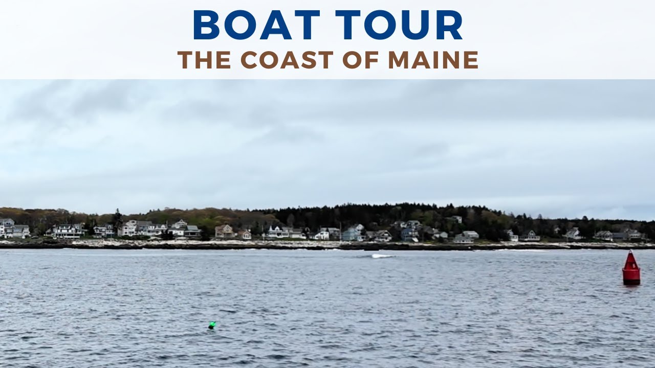 Boat Tour - The Coast of Maine