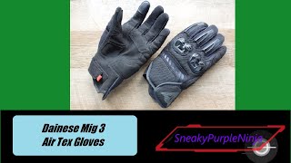 Dainese Mig 3 Air Tex Gloves Review