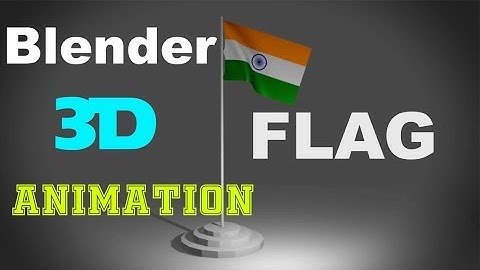 Animate 3d Flag in Blender 2.8