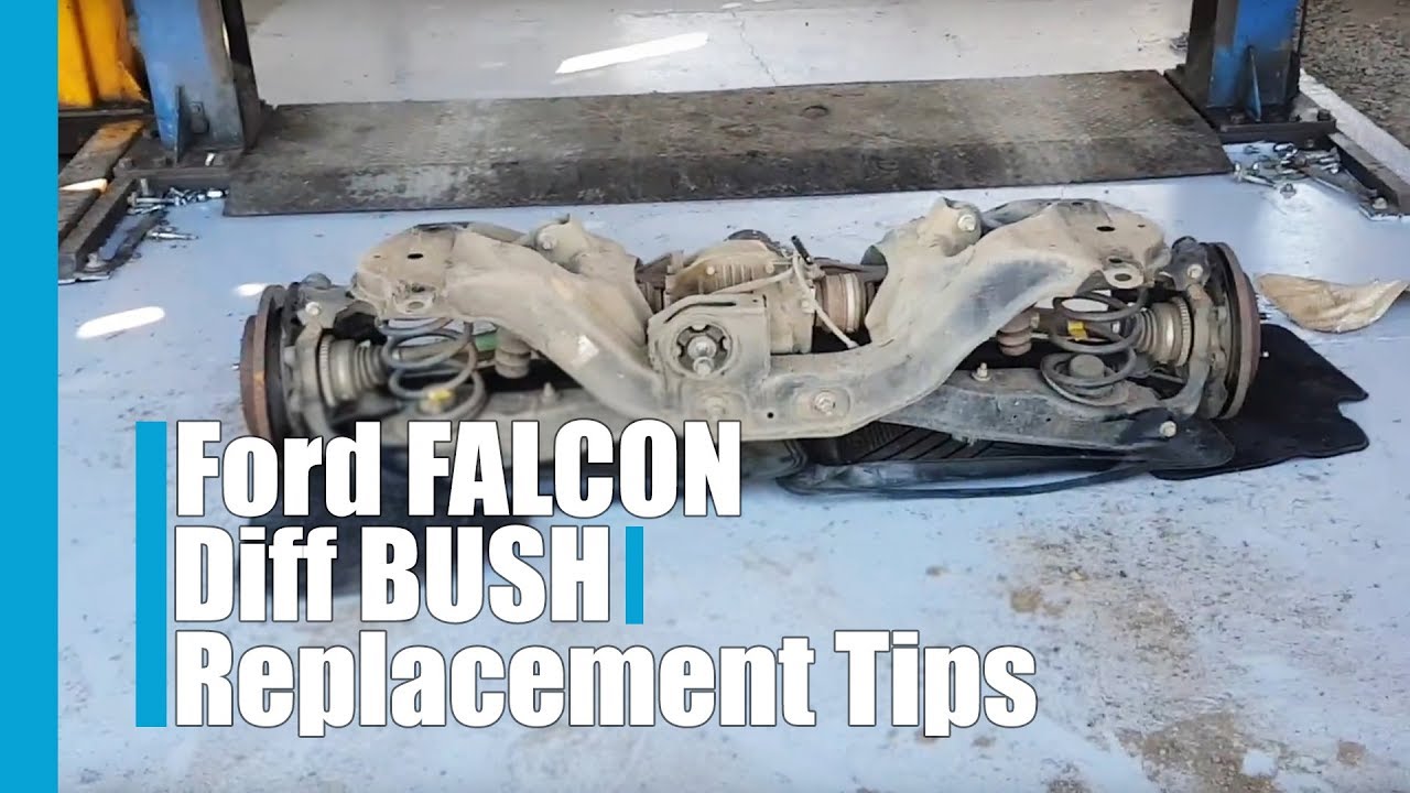 Ford Falcon Diff Bush Replacement Tips 1 Youtube